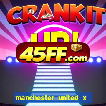 manchester united x tottenham ao vivo multi canais